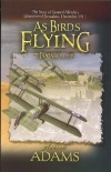 As Birds Flying